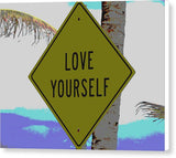 Love Yourself - Canvas Print