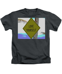 Love Yourself - Kids T-Shirt