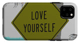 Love Yourself - Phone Case
