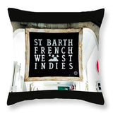 St. Barth - Throw Pillow